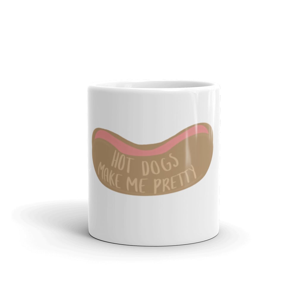 Image of Hot Dogs Make Me Pretty Mug