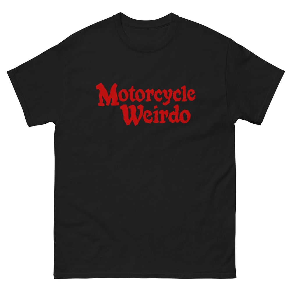 Image of Motorcycle Weirdo Tee