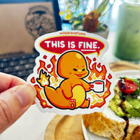 This is Fine | Pokemon | Charmander ✦ Die-Cut Sticker