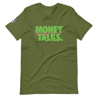 Image 4 of MONEY TALKS t-shirt