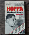 Hoffa – The Real Story, by James R. Hoffa