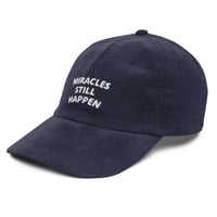 Image 3 of "MIRACLES STILL HAPPEN" CORDUROY CAP - Navy