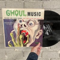Frankie Stein And His Ghouls – Ghoul Music - US Mono First Press LP