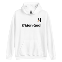 Image 1 of MamaFe's Black Font "C'Mon God" Unisex Hoodie