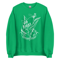Image 1 of Go Birds ✦ Sweatshirt