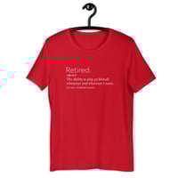 Image 8 of Pickleball Retired T-Shirt