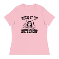 Image 3 of Suck it Up Buttercup
