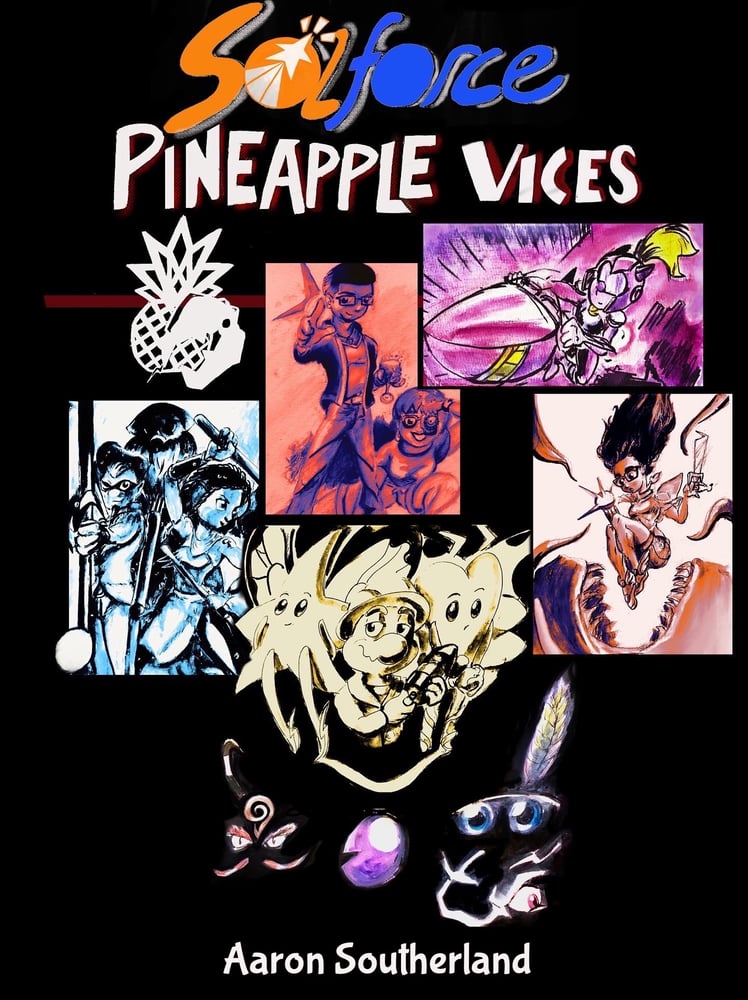 Image of SolForce: Pineapple Vices