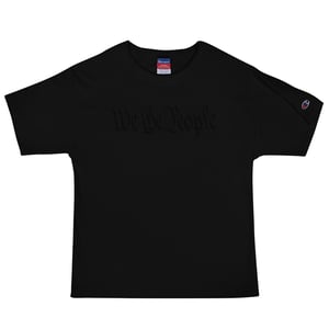 We The People Champion T-Shirt