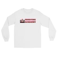 Image 3 of Grind Time Academy Long Sleeve Shirt