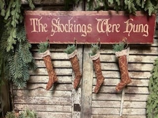 The Stockings Were Hung-Olde Thyme sign