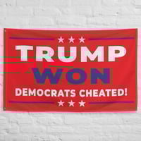 Trump Won Democrats Cheated Red Flag from PatriotsCo.com
