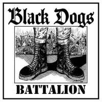 Image 1 of Black Dogs - Battalion 7” EP