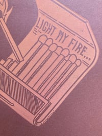 Image 3 of 'Light my Fire' blockprint