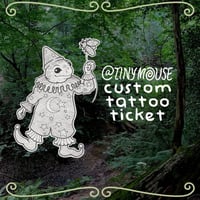 tattoo ticket - custom 