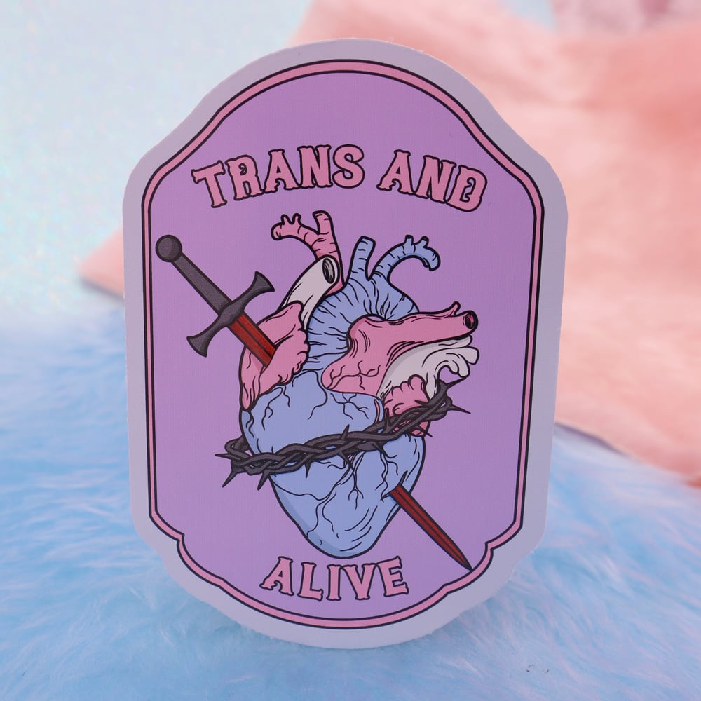 Image of Trans And Alive Large Vinyl Sticker