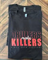 Drillers make Killers