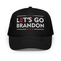 Image 4 of Let's Go Brandon - Foam trucker hat from PatriotsCo.com