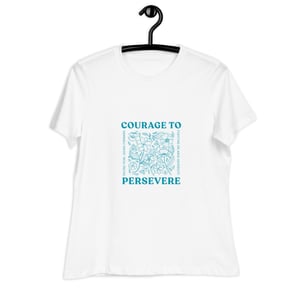 Image of Courage to Persevere Floral - Women's Relaxed T-Shirt