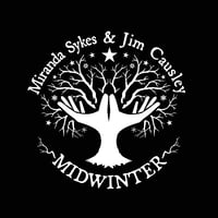 Miranda Sykes & Jim Causley - Midwinter