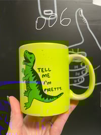 Image 1 of *MISPRINT* Yellow Tell Me I’m Pretty Mug