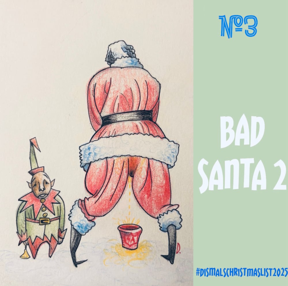 Bad Santa 2 
