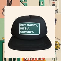 Image 1 of But Daddy He’s A Cowboy