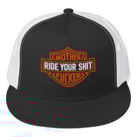 Image 2 of RIDE YOUR SHIT MFKR Trucker Cap