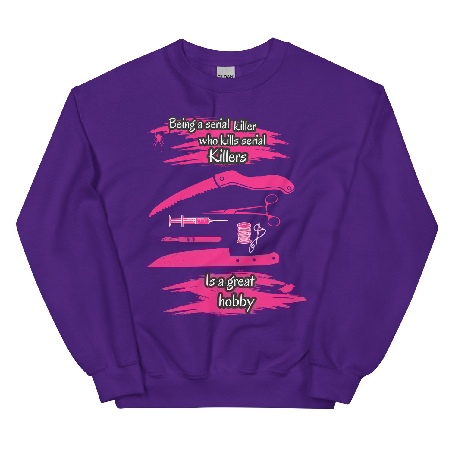Image of Officially licensed being a serial killer Unisex Sweatshirt