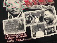 Image 4 of 2000s MLK I HAVE A DREAM TEE - SIZE LARGE