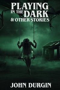 Playing In The Dark & Other Stories