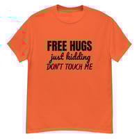 Image 3 of Unisex classic tee, Free Hugs Just Kidding Don’t Touch Me Shirt | Funny Anti Social Humor Tee