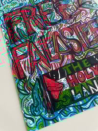 Image 2 of 'Free Falasteen' 🇵🇸Print
