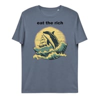 Eat the Rich Unisex organic cotton t-shirt