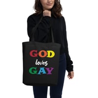 "God LoVes Gay" Eco Tote Bag by InVision LA