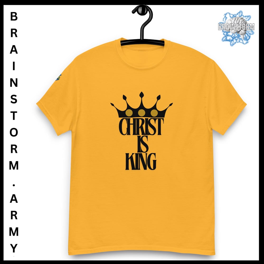 Christ is King classic tee