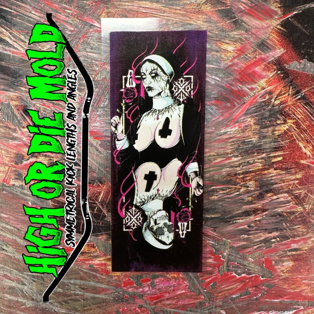 High or Die Mold “Queen” reissue