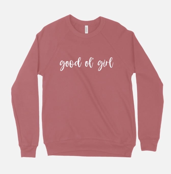 Image of Good Ol’ Girl Pink Sweatshirt