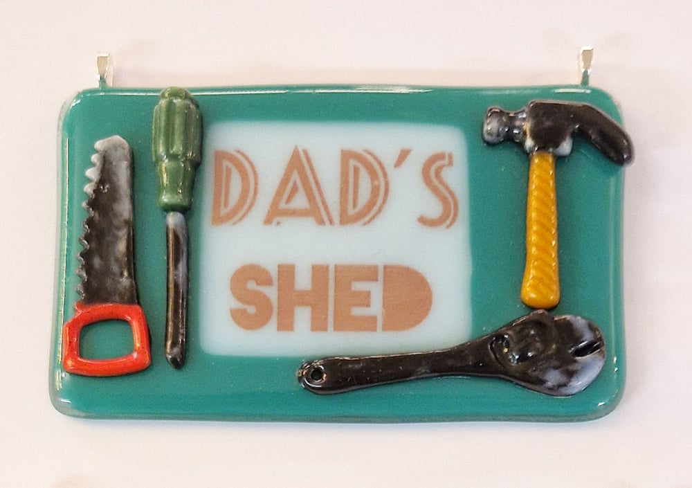 Image of Fused Glass 'Dads Shed' Sign