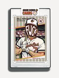 Image 1 of Bill Ripken F Face (limited to 20) Trading Card 