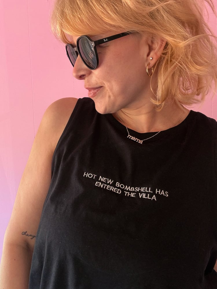 Image of Hot new bombshell has entered the villa embroidered 