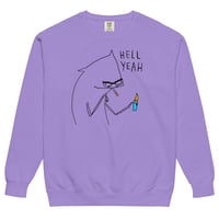 Image 5 of hell yeah Unisex garment-dyed sweatshirt