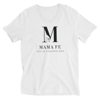 MamaFe "Faith of a Mustard Seed" Unisex Short Sleeve V-Neck T-Shirt
