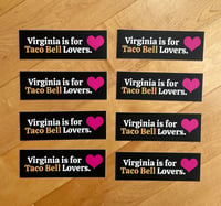 Image 1 of Sticker - Virginia is for Taco Bell