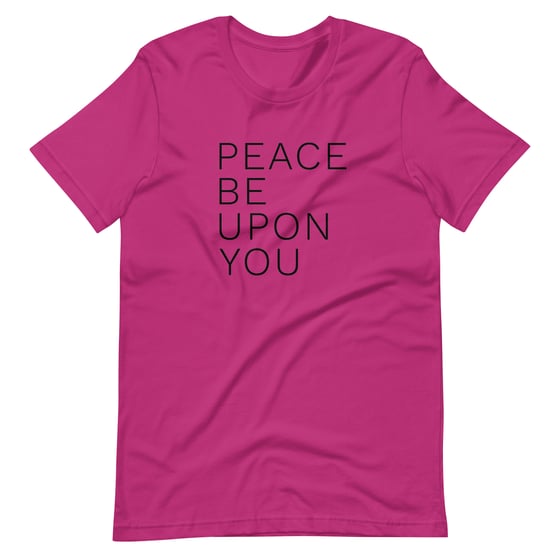 Image of Peace Be Upon You Unisex t-shirt
