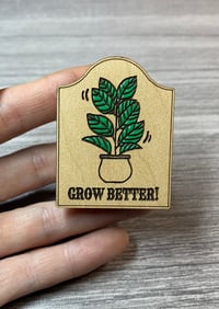 Image 2 of “Grow Better!” Wood Pin