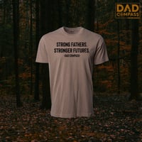 *NEW* Strong Fathers Stronger Futures T-Shirt (Brown)