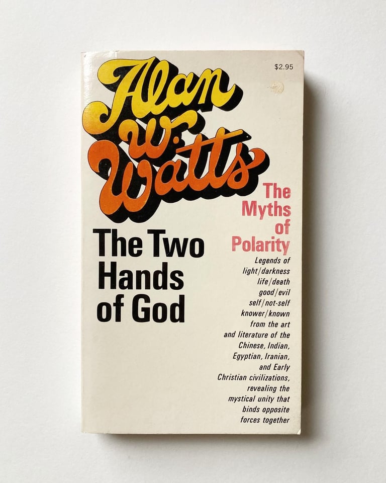 The Two Hands of God: The Myths of Polarity