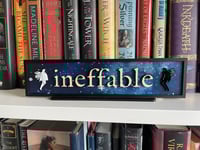 Image 1 of Ineffable Shelf Sign