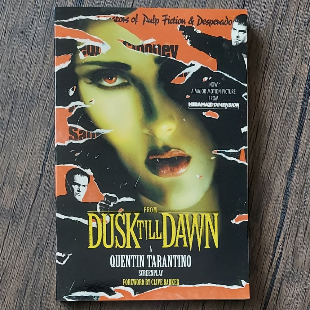 From Dusk Till Dawn – Screenplay, by Quentin Tarantino